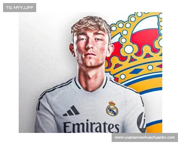 赫伊森梦想加盟皇马 经纪人透露超7队争抢但他执着于皇马计划